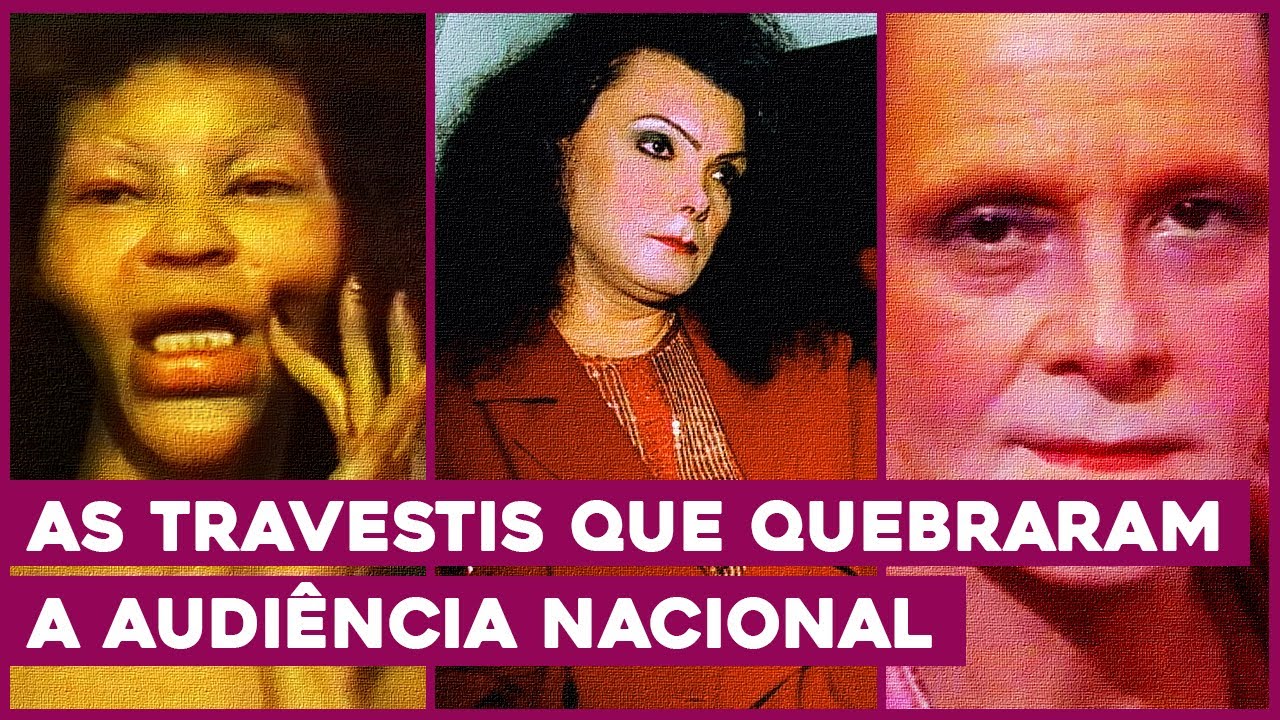 O PROGRAMA DA TV BRASILEIRA QUE CONQUISTOU AUDIÊNCIA COM TRAVESTIS NOS ANOS 80! | SOCIOCRÔNICA