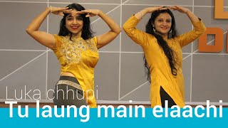 TU LAUNG MAIN ELAACHI/ LUKA CHUPPI/ KRITI SANON/ WEDDING/ SHADI DANCE FOR GIRLS/ LADIES DANCE/ SURAT