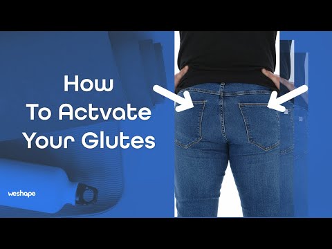 How To Activate Your Glutes