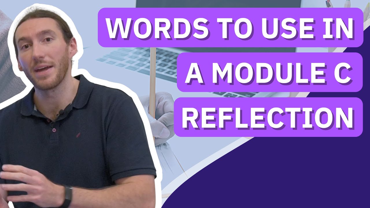 Words to Use in a Module C Reflection