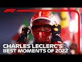 Charles Leclerc's Best Moments Of 2022!
