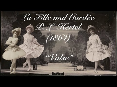 “Valse” La Fille mal Gardée - Peter Ludwig Hertel (1864) Staged and Choreography by Sergei Vikharev