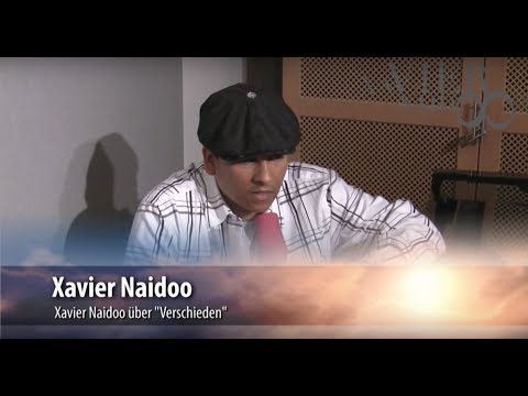 Xavier Naidoo - Verschieden // Interview