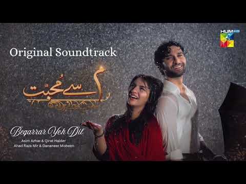 Mushkura Ke Na Dekhiye | Kya Mohabbat Par Yakeen Nahi Tumko | Beqarrar Yeh Dil | Meem Se Mohabbat 4k