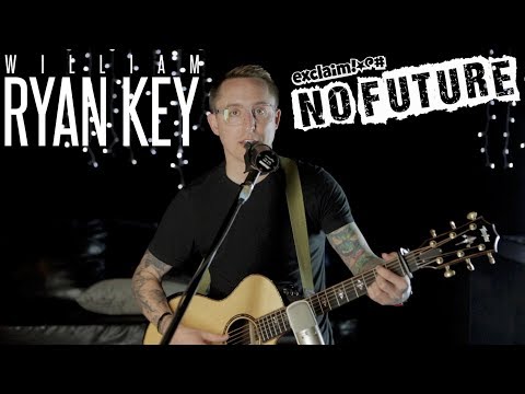 William Ryan Key - "Vultures" (Acoustic) | No Future