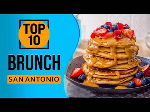 Sunday Brunch San Antonio