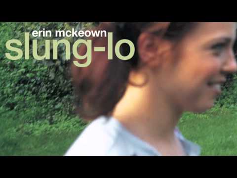 Erin McKeown - Slung-Lo