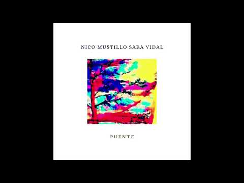 Puente (Sara Vidal - Nicolas Mustillo)