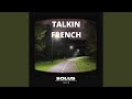 Talkin French