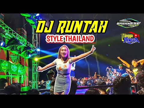 DJ RUNTAH STYLE THAILAND by fangga pangga||baranese slow bass