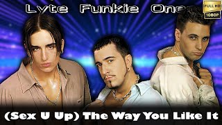 LFO (Lyte Funkie Ones) &quot;(Sex U Up) The Way You Like It&quot; (1997) [Restored Version in FullHD]