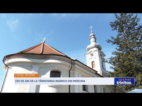 230 de ani de la târnosirea bisericii din Mercina