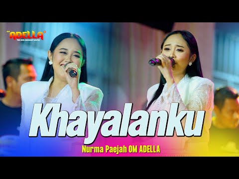 KHAYALANKU - Nurma Paejah - OM ADELLA Live Sidoarjo