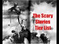 The Definitive Scary Stories To Tell In The Dark Tier List