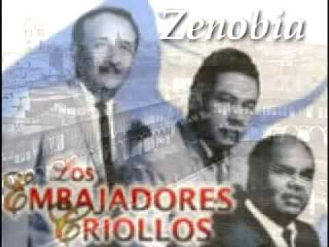 Los Embajadores Criollos - Zenobia