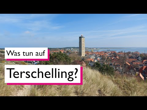 Was tun auf Terschelling? Unsere Highlights
