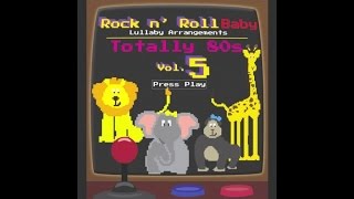 Rhythm Of The Night (Lullaby Cover of Debarge) // Rock N' Roll Baby Music