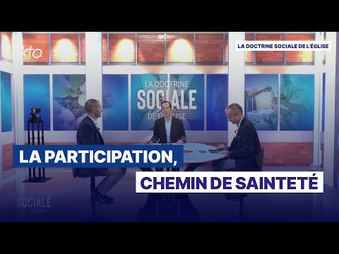 La participation, chemin de sainteté