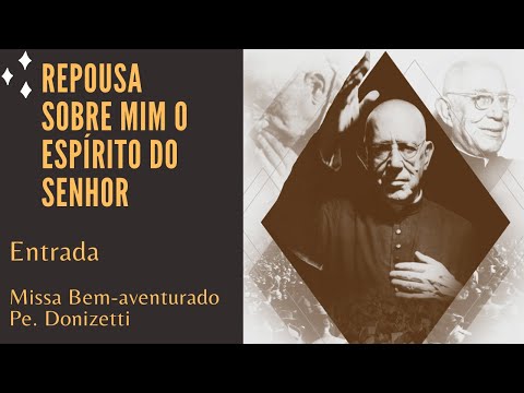 O Espírito do Senhor repousa sobre a mim - MÚSICA PARA MISSA
