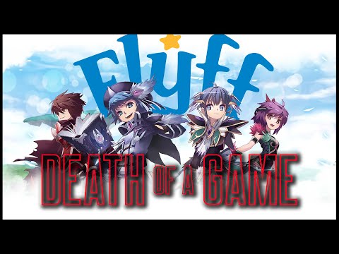 Death of a Game: Flyff