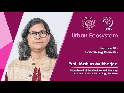 Lecture 60: Concluding Remarks