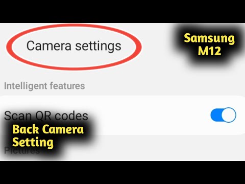 Fix Samsung M12 Back Camera Setting