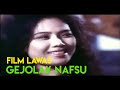 Gejolak Nafsu Film Lawas Indonesia