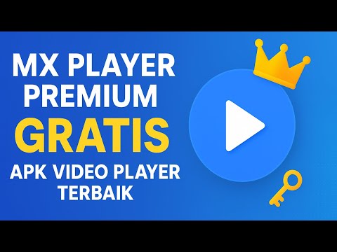 Mx Player Premium 2.1.8 Versi Terbaru | Download Gratis Tanpa Password