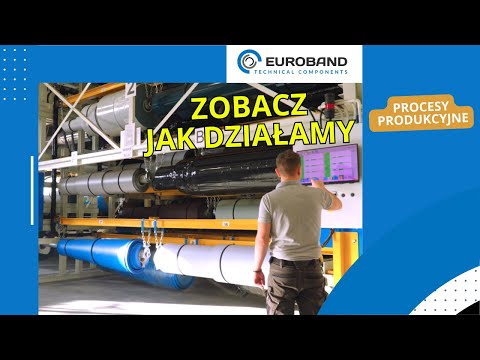 EUROBAND zobacz jak produkujemy...