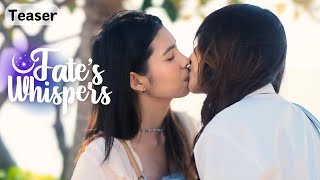 [Teaser] Fate's Whispers | GL Mini Series