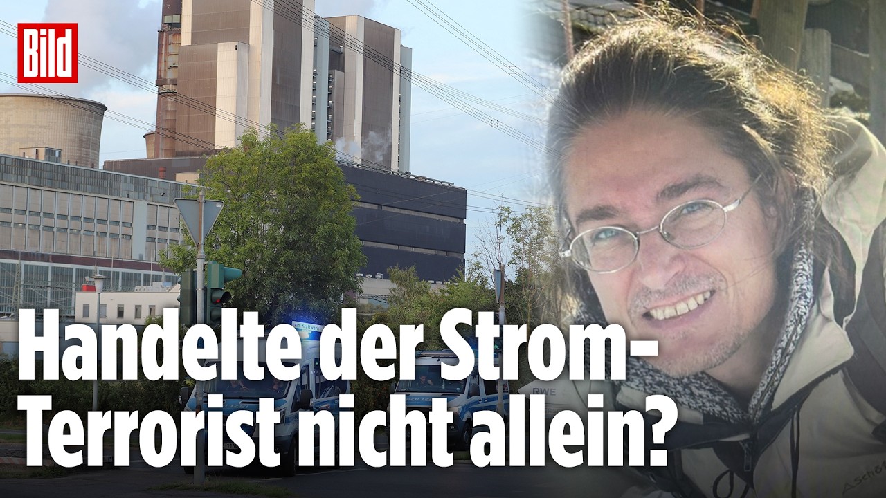 Strom-Terrorist gefasst: Neue Details aus Ermittlerkreisen aufgetaucht