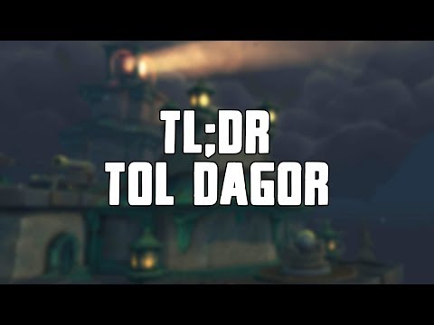 TL;DR - Tol Dagor
