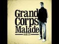 Grand Corps Malade - J'ai oublié 