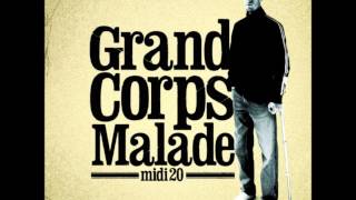 Grand Corps Malade - J&#39;ai oublié