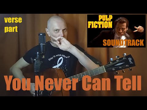 🎸You Never Can Tell by Chuck Berry. How to play verse parts on acoustic guitar