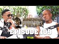 Episode 109 Nongoloza On Being 28 Crime Inside Prison Fake Sangoma House Breaking