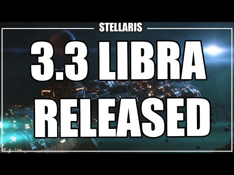Stellaris 3.3 Libra Announced & Released!