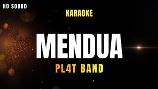 Download lagu PLAT BAND _ MENDUA (KARAOKE HD SOUND) mp3