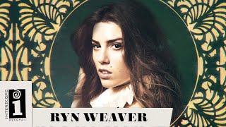 Ryn Weaver | &quot;The Fool&quot; (Full Album Teaser) | Interscope