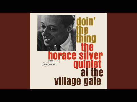 Doin' The Thing (Live At Village Gate Club, New York, 1961 / Remastered 2006 / Rudy Van Gelder...