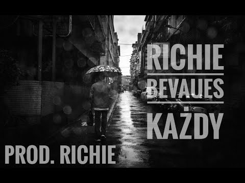 RICHIE X BEVAUES - KAŻDY (PROD. RICHIE)