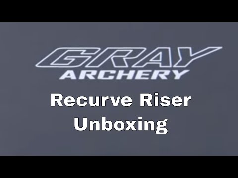 Gray Archery AIX Riser For Olympic Recurve And Barebow | Unboxing