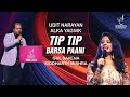 TIP TIP BARSA PAANI टिप टिप बरसा पानी GUL SAXENA SIDDHARTH MISHRA SIDDHA