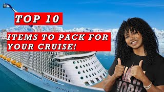 10 ITEMS YOU MUST PACK FOR YOUR NEXT CRUISE!
