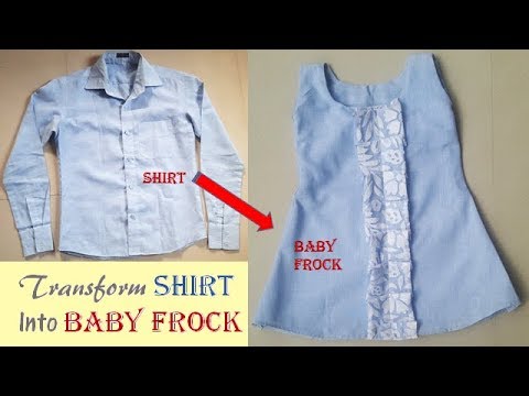 Transform Men's Old Shirt Into Baby Frock...DIY Baby Frock Quick Transformation