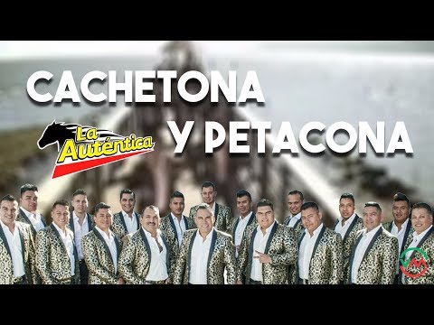 Cachetona y Petacona - La Autentica De Jerez