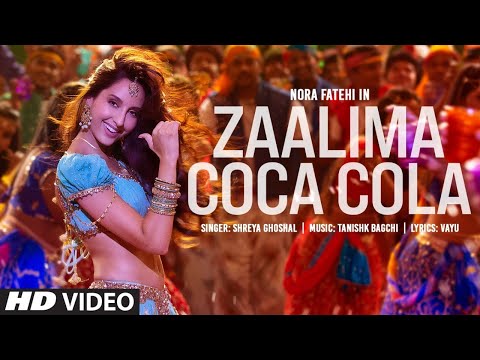 Zaalima Coca Cola Song  Nora Fatehi | Zaalima Coca Cola pila de Zaalima