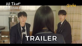 Sinopsis Drama Korea All That We Loved, Ketika Oh Sehun Jadi Anak SMA dan Terlibat Cinta Segitiga