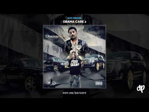 AOC Obama -  Instagram Famous ft Young Dolph