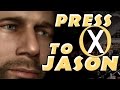 Press X to Jason (remastered) 